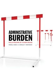 book Administrative Burden: Policymaking by Other Means