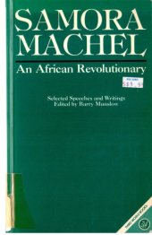 book Samora Machel: An African Revolutionary | Selected Speeches and Writings