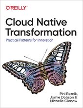 book Cloud Native Transformation: Practical Patterns for Innovation