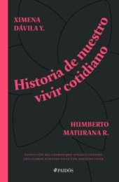 book Historia de nuestro vivir cotidiano