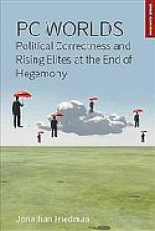 book Political correctness and rising elites at the end of hegemony