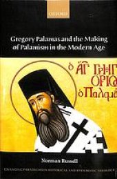 book Gregory Palamas And The Making Of Palamism In The Modern Age