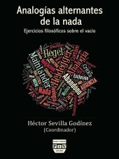 book Analogías Alternantes de la nada. Ejercicios filosóficos sobre el vacío