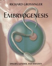 book Embryogenesis: species, gender, and identity