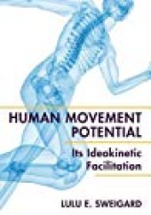 book Human Movement Potential: Its Ideokinetic Facilitation