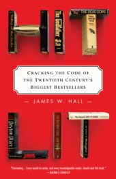 book Hit Lit: Cracking the Code of the Twentieth Century’s Biggest Bestsellers