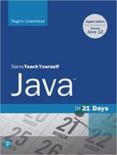 book Sams Teach Yourself Java in 21 Days (Covers Java 11/12)