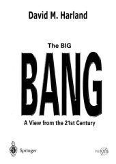 book The Big Bang - A View from the 21st Century