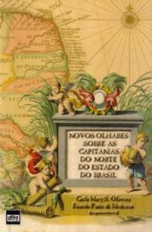 book Novos Olhares sobre as Capitanias do Norte do Estado do Brasil