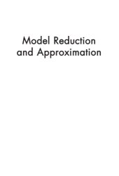 book Model Reduction and Approximation: Theory and Algorithms