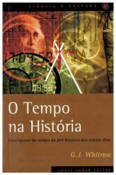 book O Tempo na História: Concepções do Tempo da Pré-história aos nossos dias