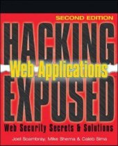 book Hacking Exposed Web Applications: Web Security Secrets & Solutions