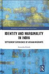 book Identity and marginality in India : settlement experience of Afghan migrants