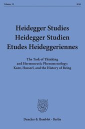 book The task of thinking and hermeneutic phenomenology : Kant, Husserl, and the history of being.