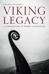 book Viking Legacy: A Cornerstone of World Civilization