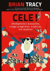 book Cele! Zdobędziesz wszystko, czego pragniesz, szybciej, niż myślisz