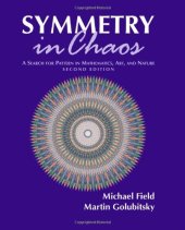 book Symmetry and chaos.. a search for pattern in mathematics, art and nature