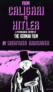 book From Caligari To Hitler: A Psychological History of the German Film