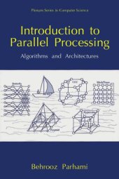 book Introduction to Parallel Processing - Algorithms and Architectures