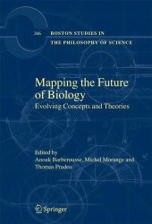 book Mapping the Future of Biology: Evolving Concepts and Theories