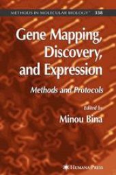 book Gene Mapping, Discovery, and Expression: Methods and Protocols