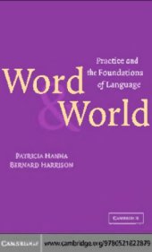 book Word and world: practice and the foundations of language