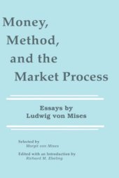 book Money, Method, and the Market Process