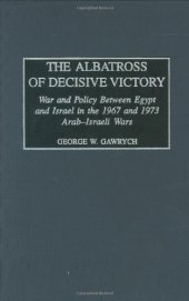 book Arab-Israeli War - The Albatross Of Decisive Victory