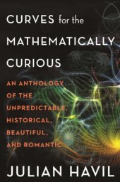 book Curves for the Mathematically Curious