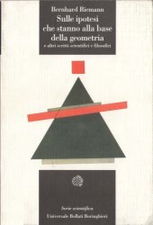 book Sulle ipotesi che stanno alla base della geometria e altri scritti scientifici e filosofici