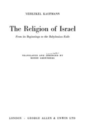 book The Religion of Israel: From Its Beginnings to the Babylonian Exile