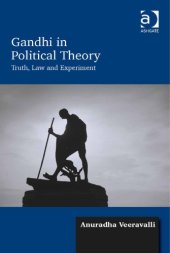 book Gandhi In Political Theory: Truth, Law And Experiment