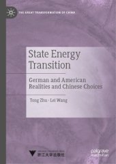 book State Energy Transition: German And American Realities And Chinese Choices