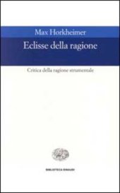 book Eclisse della ragione. Critica della ragione strumentale