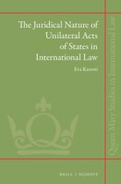 book The Juridical Nature of Unilateral Acts of States in International Law