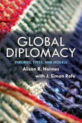 book Global Diplomacy: Theories, Types, And Models