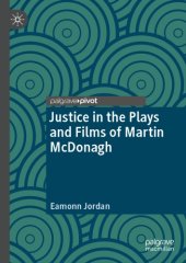 book Justice In The Plays And Films Of Martin McDonagh