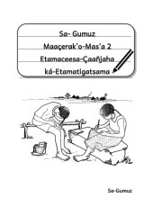 book Sa-Gumuz Maaçerakʼo-Masʼa 2 Etamaceesa-Çaañjaha ká-Etamatigatsama