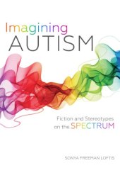 book Imagining Autism: Fiction and Stereotypes on the Spectrum