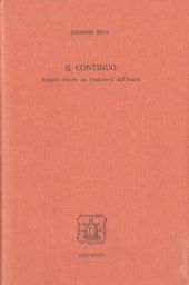 book Il Continuo. Indagini critiche sui fondamenti dell’Analisi