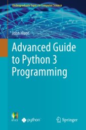 book Advanced Guide To Python 3 Programming