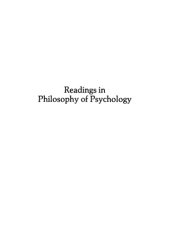 book Readings in philosophy of psychology,  Volume I