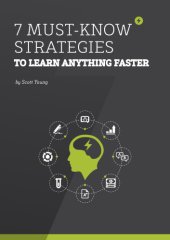 book 7 Must-Know Strategies To Learn Anything Faster