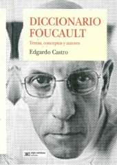 book Diccionario Foucault. Temas, conceptos y autores