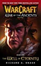 book The Well of Eternity (WarCraft: War of the Ancients, #1)