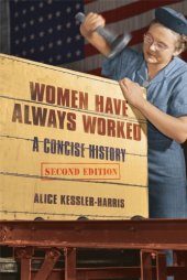 book Women Have Always Worked: A Concise History