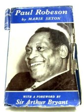 book Paul Robeson. With a foreword by Arthur Bryant.