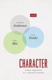 book Character: Three Inquiries In Literary Studies