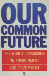 book Our Common Future: The World Commission on Environment and Development