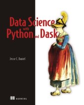 book Data Science With Python And Dask